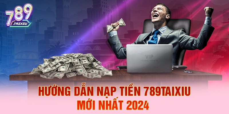 Hướng dẫn nạp tiền tại vm88